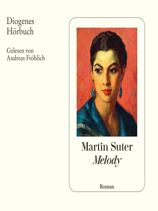 Title details for Melody by Martin Suter - Available